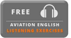 AVIATION ENGLISH LISTENING EXERCISES FREE